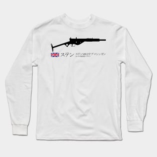 STEN Sten MK II Historical 1941 British sub machine gun black.in Japanese ステンMK2サブマシンガン 1941年短機関銃のイギリス Long Sleeve T-Shirt